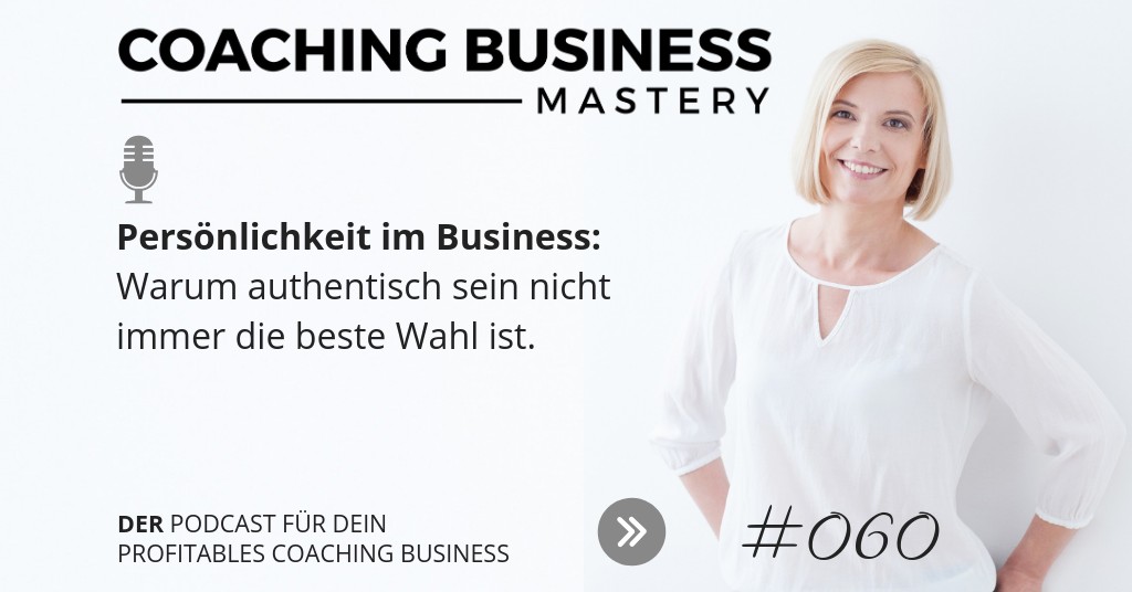 Persönlichkeit Im Business: Warum Authentisch Sein Nicht Immer Gut Ist